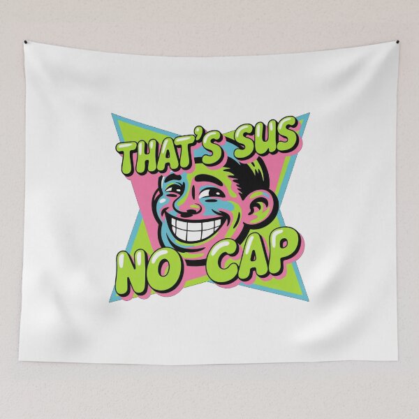 Item preview, That’s Sus No Cap Meme – Funny Gen Z Slang Graphic Retro Style designed and sold by HubCreates.