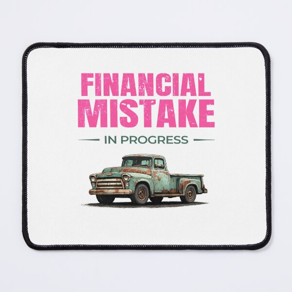 Item preview, Financial Mistake in Progress – Retro rusty pickup edition designed and sold by TomoMadeIt.