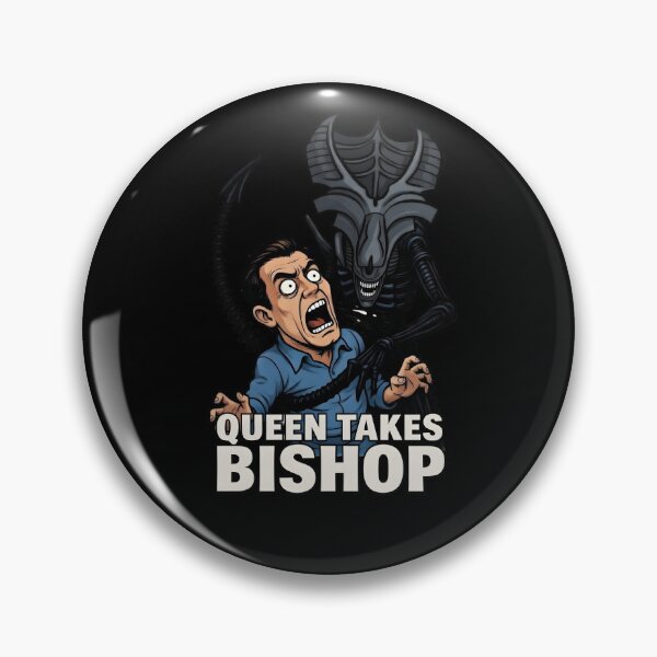 Item preview, Queen Takes Bishop: Alien Movie Chess Pun designed and sold by TshirtsOnline-.