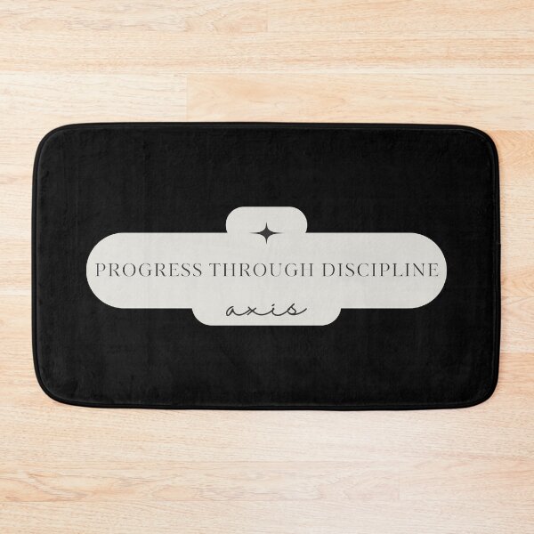 Item preview, Progress Through Discipline – Minimalist Motivational Mindset Design designed and sold by AXIS-EQUILIBRIO.