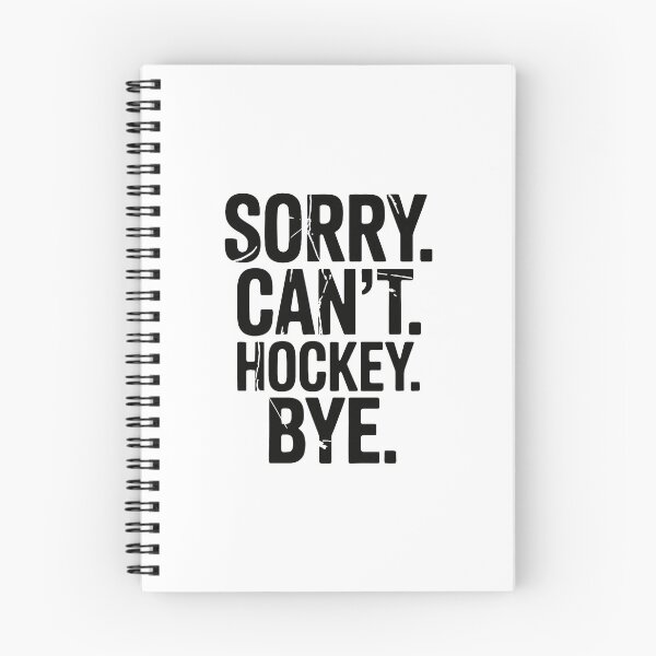 Item preview, Sorry can't Hockey. Bye designed and sold by jkrphoto.