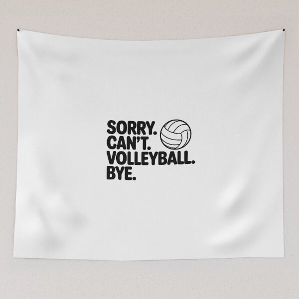 Item preview, Sorry can't volleyball bye designed and sold by jkrphoto.