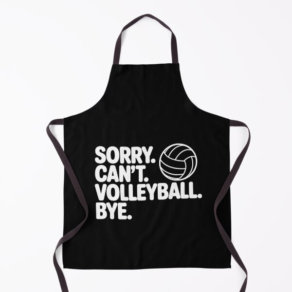 Item preview, Sorry can't volleyball bye designed and sold by jkrphoto.