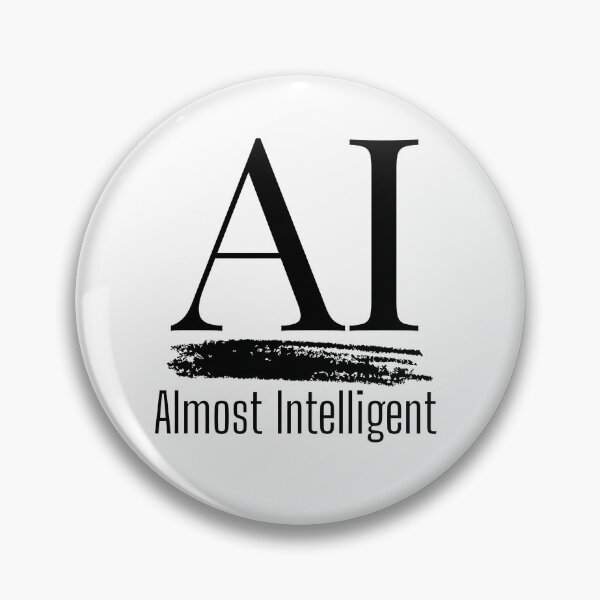 Item preview, AI: almost intelligent designed and sold by StellariusCo.