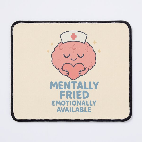 Item preview, Mentally Fired Emotionally Available Funny Burnout Nurse Gift Design designed and sold by Dantin.