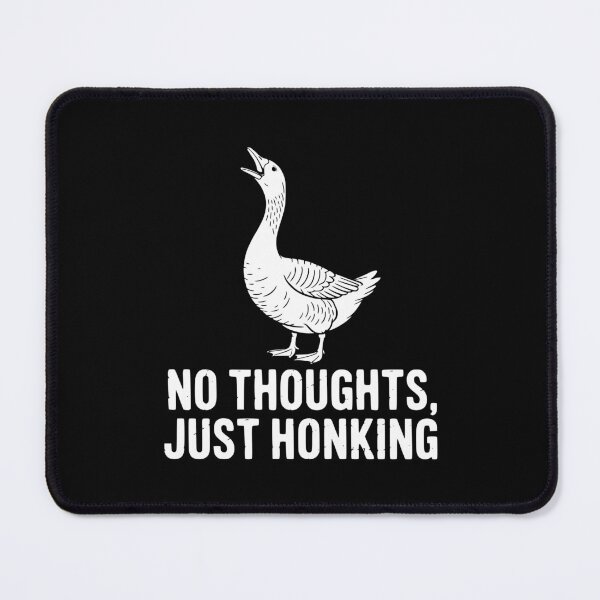 Item preview, No Thoughts Just Honking designed and sold by theartfulaspie.