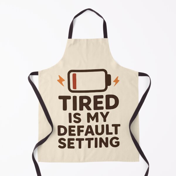 Item preview, Tired Is My Default Setting Funny Relatable Gift for Nurses designed and sold by Dantin.
