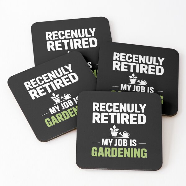 Item preview, Recently Retired  My Job is Gardening designed and sold by jkrphoto.