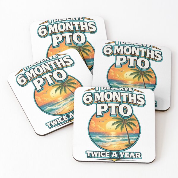 Item preview, I Deserve 6 Months PTO Twice a Year – Funny Vacation Humor designed and sold by AgnesDream.