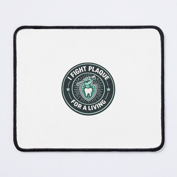 Item preview, I fight plaque for a living designed and sold by ToothAndGrin.