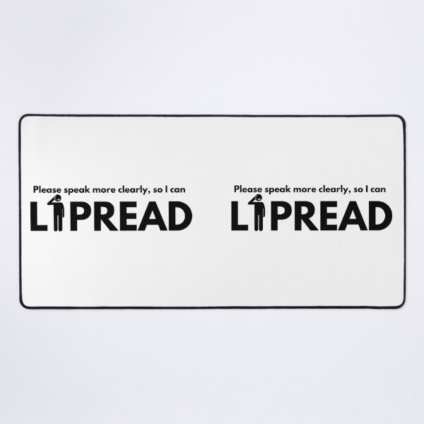 Item preview, Lipreading Communication Awareness Quote Design designed and sold by DesignsVault.