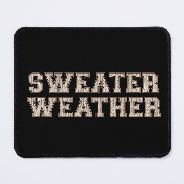 Item preview, Sweater Weather designed and sold by Miscelenious.