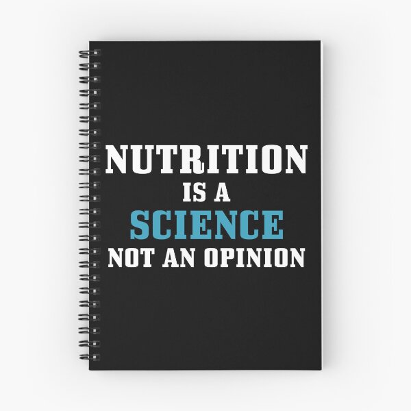 Item preview, Nutrition Is a Science Not an Opinion Funny Nutritionist Saying designed and sold by ScienceCorner.