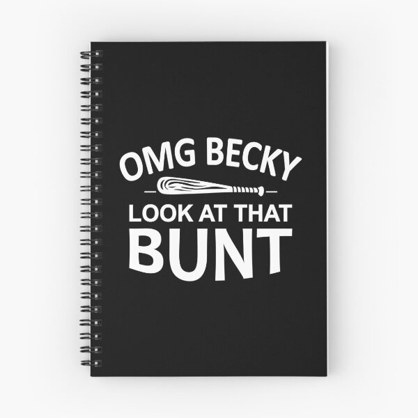 Item preview, OMG Becky Look at That Bunt,Funny Baseball designed and sold by CloudyPress.