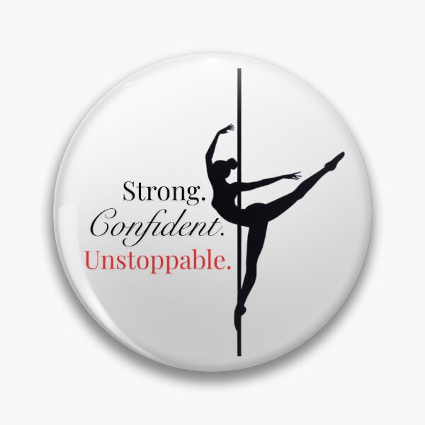Item preview, Strong. Confident. Unstoppable. - Pole Dance Design  designed and sold by Stellar Motion by Kornelia.