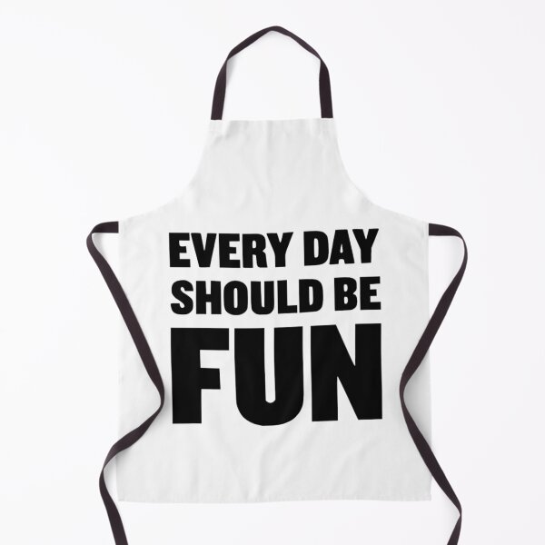 Item preview, Every Day Should Be Fun Bold Typography designed and sold by destelloacido.