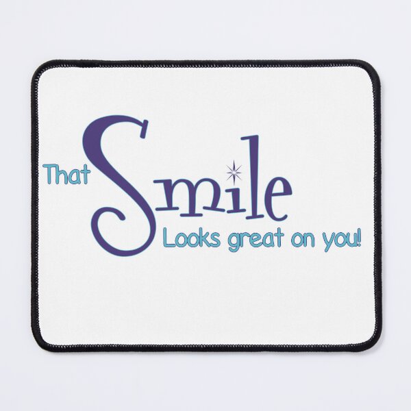 Item preview, That smile looks great on you! designed and sold by Miscelenious.