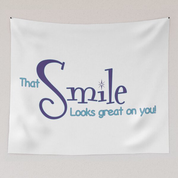Item preview, That smile looks great on you! designed and sold by Miscelenious.
