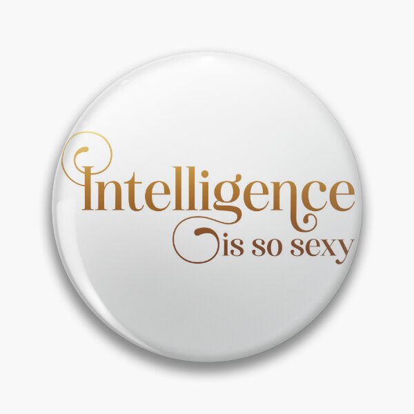 Item preview, Intelligence is so sexy designed and sold by Miscelenious.