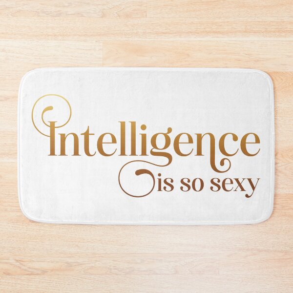Item preview, Intelligence is so sexy designed and sold by Miscelenious.