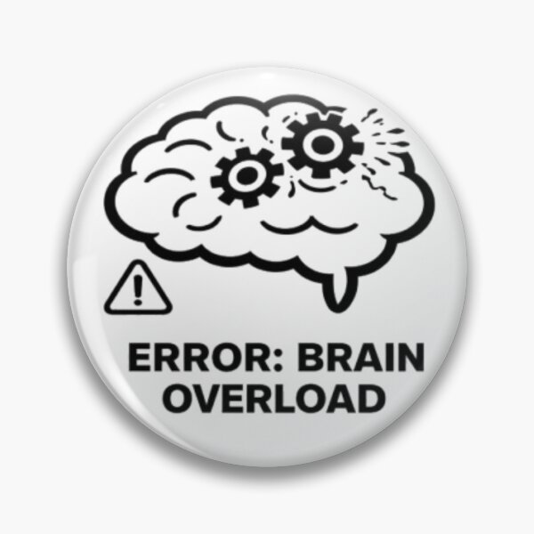 Item preview, Funny Overthinking Brain – Error: Brain Overload designed and sold by MS-DesignArt.