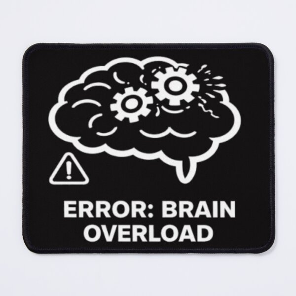 Item preview, Funny Overthinking Brain – Error: Brain Overload designed and sold by MS-DesignArt.