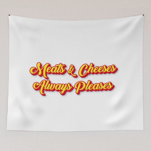 Item preview, Meats And Cheeses Always Pleases Cute Charcuterie Vibes designed and sold by SkeletonsDanger.