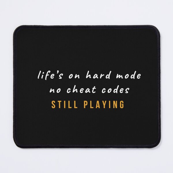 Item preview, Life's on Hard Mode No Cheat Codes Still Playing — Gamer Quote T-Shirt | Resilience Gift designed and sold by builtwithheart.