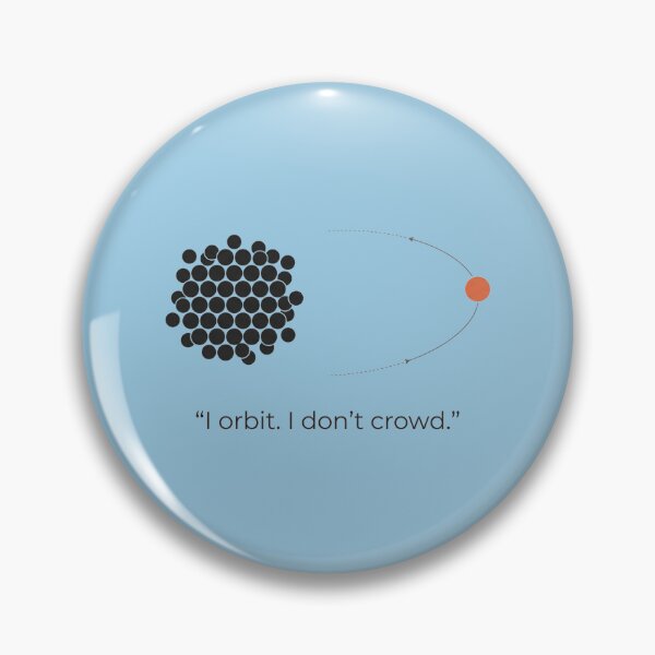 Item preview, I Orbit I Don’t Crowd – Abstract Introvert Design designed and sold by Quiet Mode Studio.