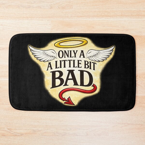 Item preview, Only a Little Bit Bad designed and sold by TheDuckprints.