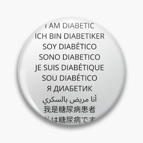 Item preview, I Am Diabetic Many Languages designed and sold by BeeCaffe.