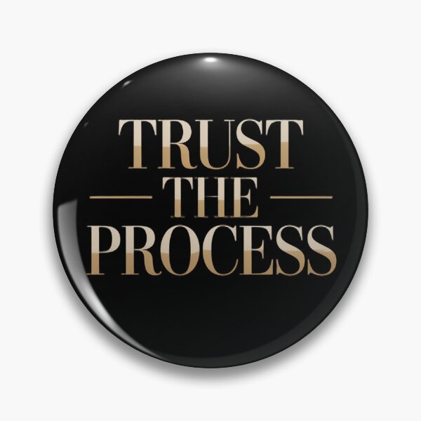 Item preview, Trust The Process Motivational Quote designed and sold by DlyWeird.