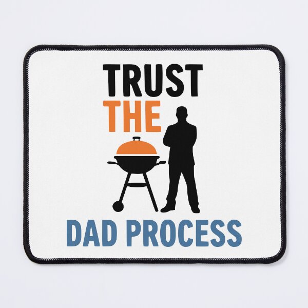 Item preview, Trust The Dad Process Funny BBQ Grill Graphic designed and sold by FunFitLife Studio.