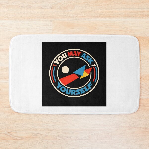 Item preview, You May Ask Yourself designed and sold by jpal74.