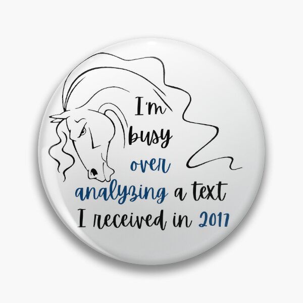 Item preview, Busy Overanalyzing A Text From 2017 - Funny Overthinker Introvert designed and sold by Personal Echo.
