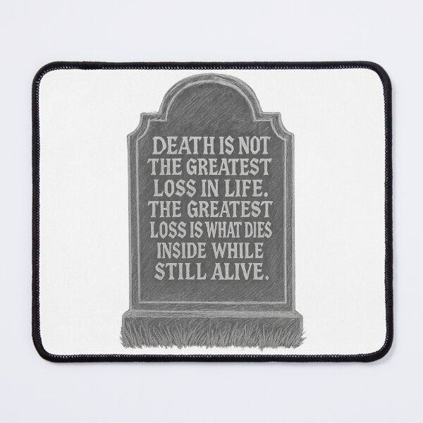 Item preview, Tupac Shakur Inspirational Quote Tombstone Art – “Death Is Not the Greatest Loss in Life” Black & White Sketch Design designed and sold by Donsean22.