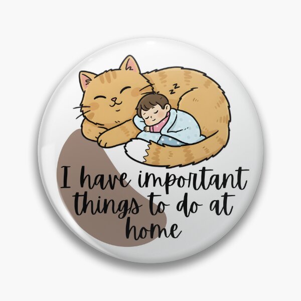 Item preview, Important Things To Do At Home - Funny Cat Nap Introvert Illustration designed and sold by Personal Echo.