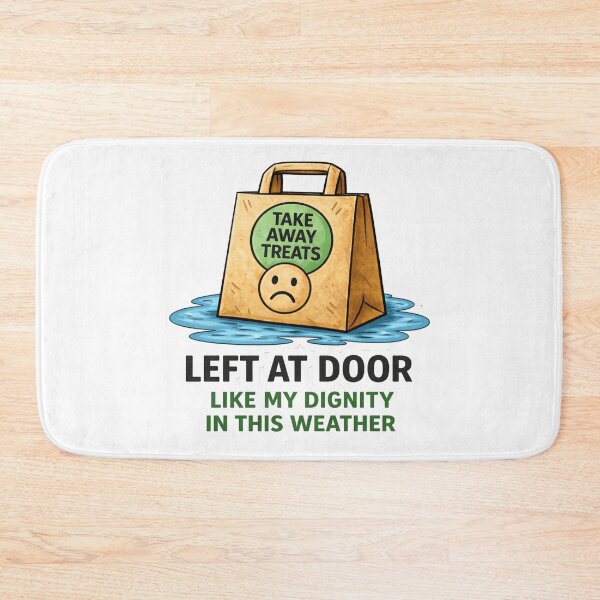 Item preview, Left At Door Like My Dignity Funny Delivery Meme designed and sold by ElliebobDrops.