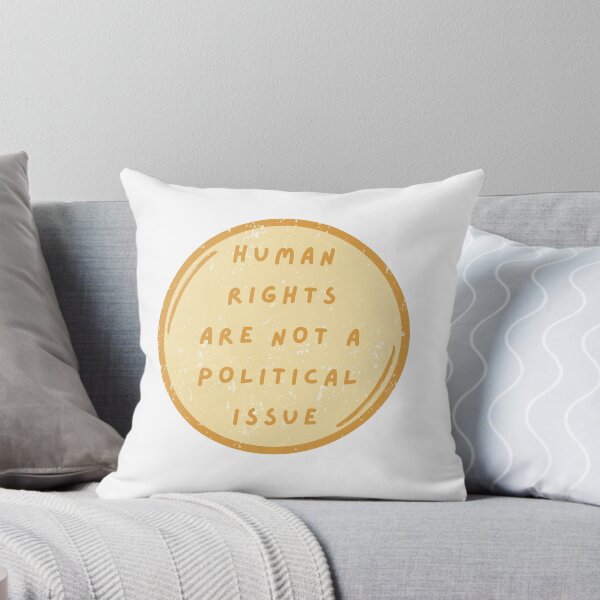 Item preview, Human Rights are not a Political Issue designed and sold by musicinmyblood.
