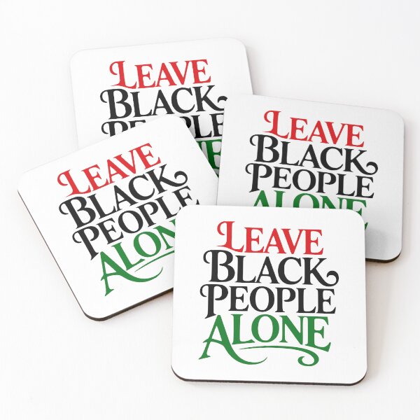 Item preview, Leave Black People Alone Mind Your Business Karen designed and sold by EthosWear.