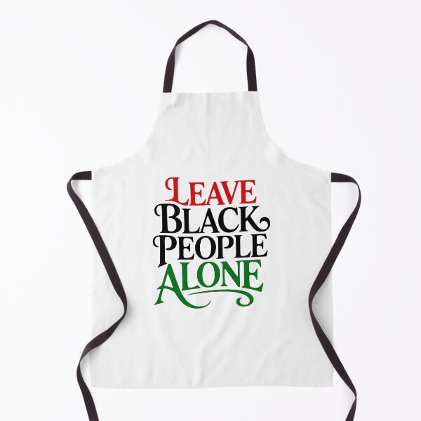 Item preview, Leave Black People Alone Mind Your Business Karen designed and sold by EthosWear.