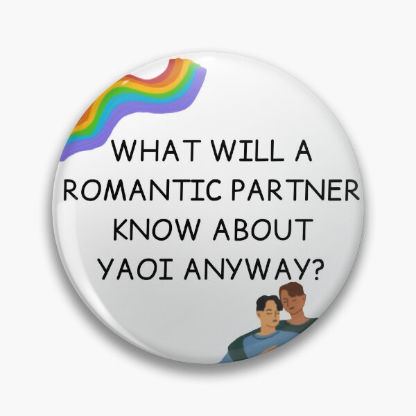 Item preview, Romantic Partner? No; Yaoi designed and sold by TwistedStag.