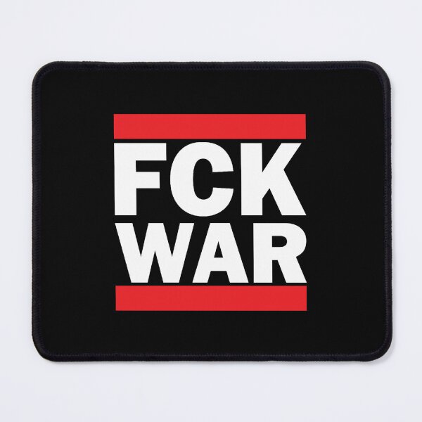 Item preview, FCK WAR designed and sold by DIRTYDUNNZ.