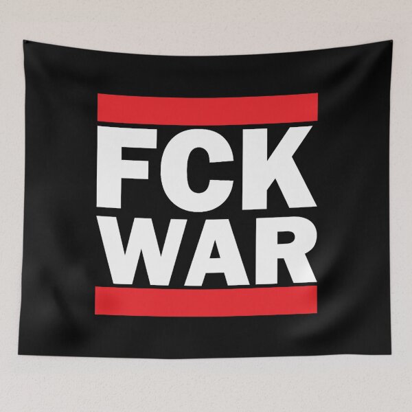 Item preview, FCK WAR designed and sold by DIRTYDUNNZ.