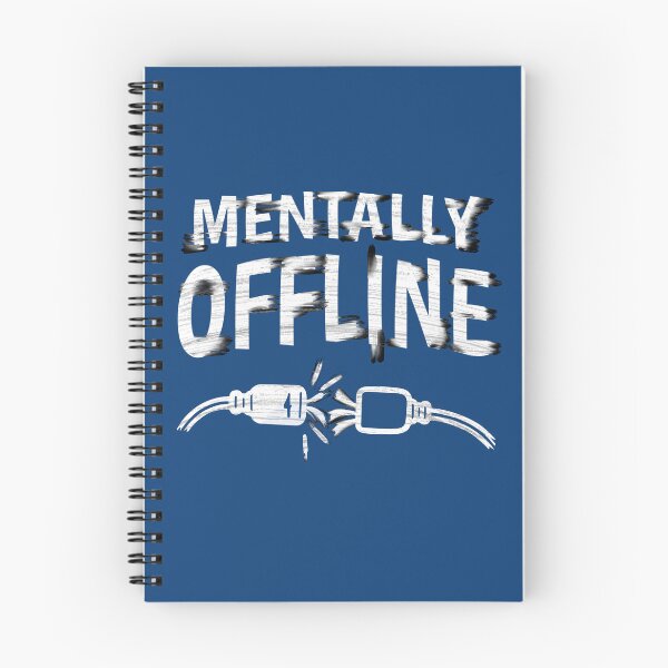 Item preview, Mentally Offline – Funny Introvert Mood Quote designed and sold by RitaRuni1992.