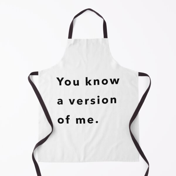 Item preview, You Know a Version of Me – Minimalist Quote designed and sold by asel1968.