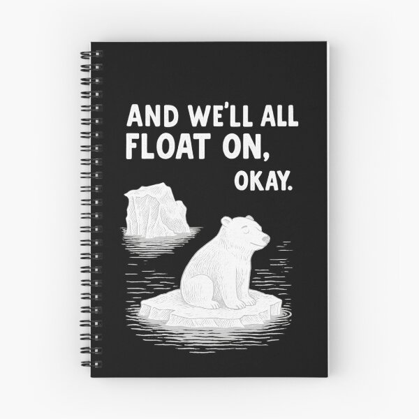 Item preview, Modest Mouse Polar Bear Ice Cap Art – “And We’ll All Float On, Okay” Indie Rock Lyric Minimalist Design designed and sold by Donsean22.