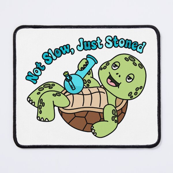Item preview, Not Slow Just Stoned Funny Turtle Bong Sticker designed and sold by MycoMindsMedia.