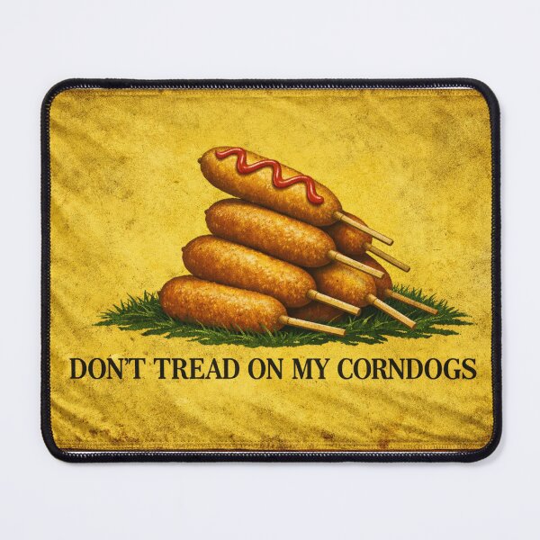 Item preview, Dont tread on my corndogs designed and sold by RyanCoomer.