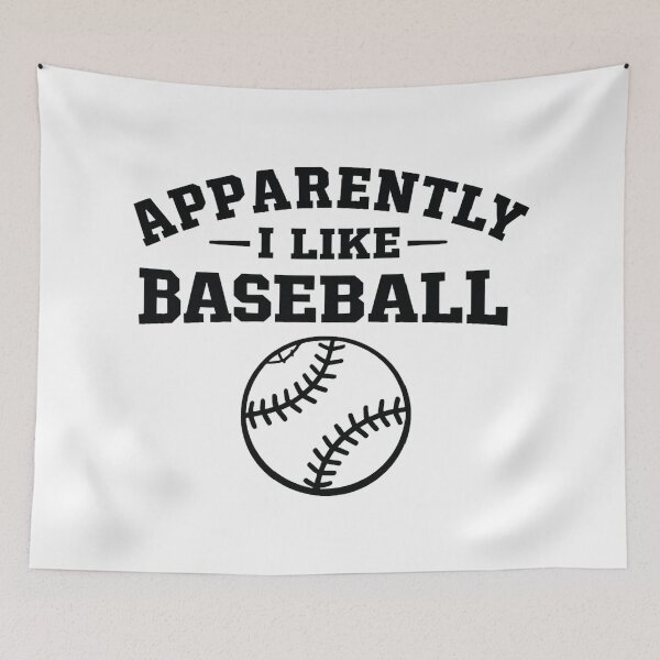 Item preview, Apparently I Like Baseball,Baseball, Baseball Mom  designed and sold by CloudyPress.